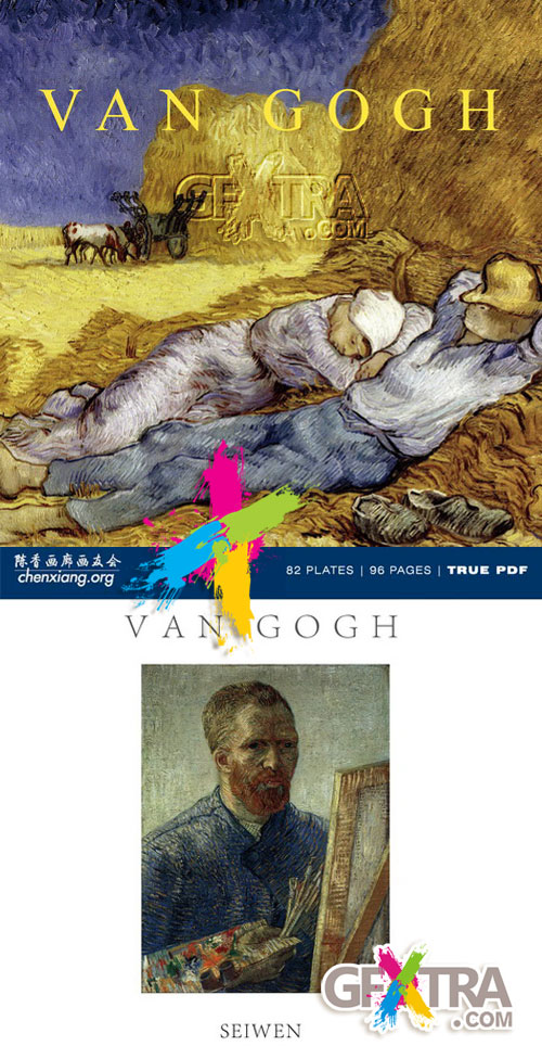 Van Gogh, 82 Plates, Chenxiang, True PDF
