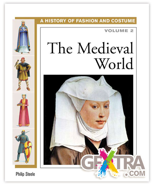 History of Costume and Fashion Vol.2, The Medieval World