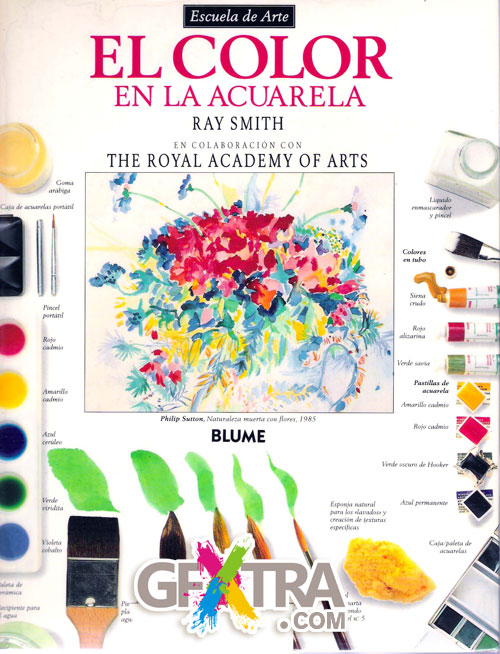 El Color En La Acuarela by Ray Smith