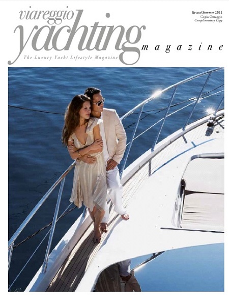 Viareggio Yachting, The Luxury Yatch Lifestyle Magazine - Summer 2011