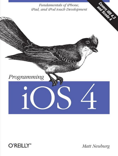 Programming iOS : Fundamentals of iPhone, iPad, and iPod touch Development (2 volume)