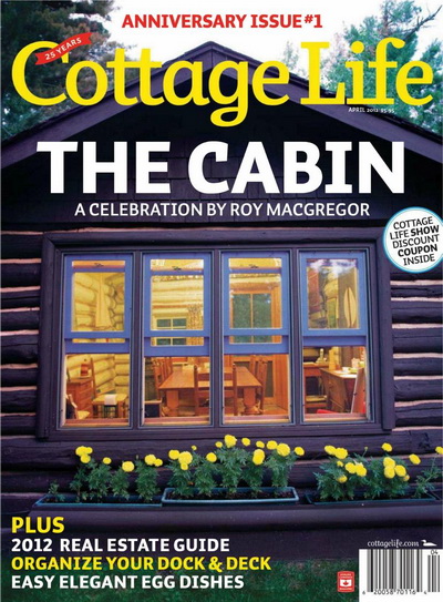 Cottage Life Canada - April 2012