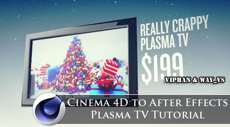 Cinema 4D to After Effects - Plasma TV Tutorial