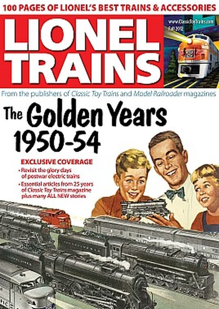 Classic Toy Trains Special Issue - Lionel Trains (2012)  