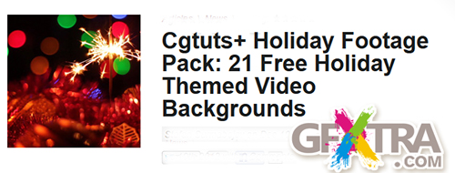 Cgtuts+ Holiday Footage Pack: 21 Free Holiday Themed Video Backgrounds