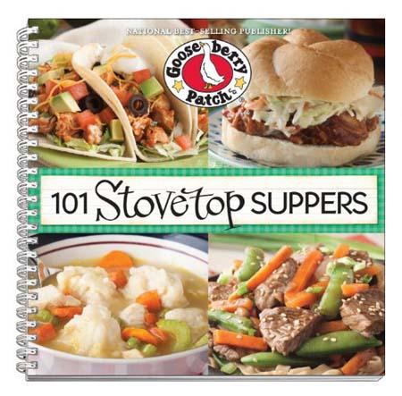 101 Stovetop Suppers: 101 Quick & Easy Recipes That Only Use One Pot, Pan Or Skillet!