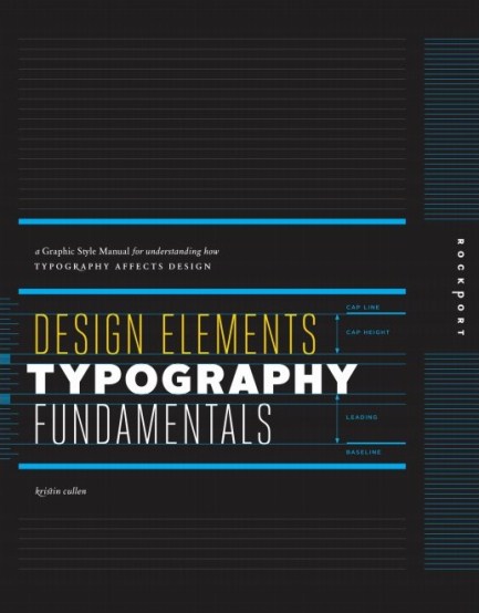 Design Elements, Typography Fundamentals: A Graphic Style Manual for Understanding How Typography Affects Design