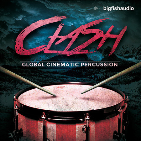Big Fish Audio Clash Global Cinematic Percussion MULTiFORMAT-AUDIOSTRiKE