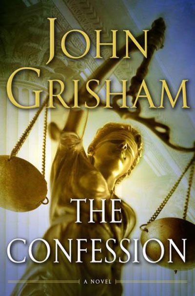 John Grisham - The Confession: A Novel